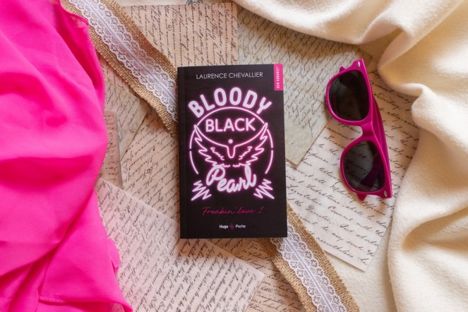 Freakin’ love, tome Bloody Black Pearl Laurence Chevallier